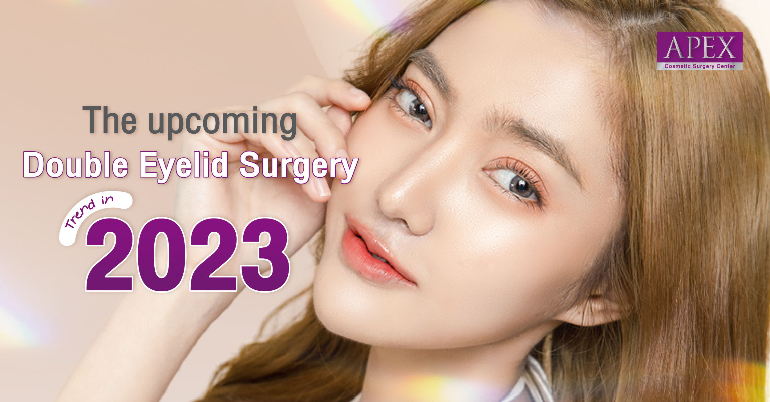 The upcoming double eyelid surgery trend in 2023