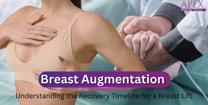 Understanding the Recovery Timeline for a Breast Lift